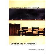 Governing Academia by Ehrenberg, Ronald G., 9780801472824