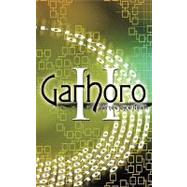 Garhoro II by Miller, Bernice Joyce, 9781438972824