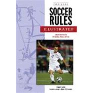 Official Soccer Rules Illustrated by Lover, Stanley; Blatter, Joseph S., 9781600782824