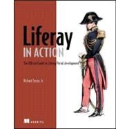 Liferay in Action by Sezov, Rich, Jr.; Kim, Brian, 9781935182825