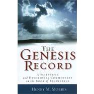 Genesis Record, The by Morris, Henry, 9780801072826