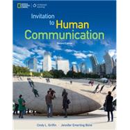 Invitation to Human Communication - National Geographic by Griffin, Cindy; Bone, Jennifer Emerling, 9781305502826