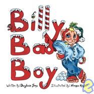 Billy Bad Boy by Jones, Doughnie; Knight, Vanessa, 9781412042826