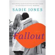 Fallout by Jones, Sadie, 9780062292827