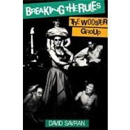 Breaking the Rules by Savran, David, 9780930452827