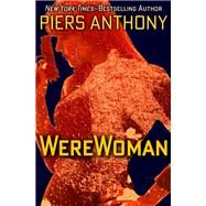 WereWoman by Piers Anthony, 9781497662827