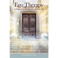 Ego Therapy by Martin, Nickolas, 9781504342827