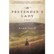 The Pretender's Lady by Gold, Alan, 9781510732827