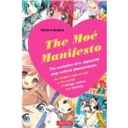 The Mo Manifesto by Galbraith, Patrick W., 9784805312827