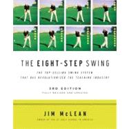 The Eight-Step Swing by McLean, Jim, 9780061672828