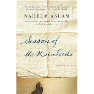 Season of the Rainbirds by ASLAM, NADEEM, 9780345802828