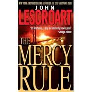 The Mercy Rule A Novel by LESCROART, JOHN, 9780440222828