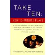 Take Ten: New 10-Minute Plays by Lane, Eric; Shengold, Nina, 9780679772828