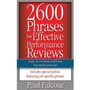 2600 Phrases For Effective Performance Reviews by Falcone, Paul, 9780814472828