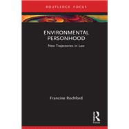 Environmental Personhood by Francine Rochford, 9781032482828