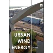 Urban Wind Energy by Stankovic, Sinisa, 9781844072828