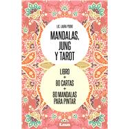 Mandalas, Jung y Tarot: Un recorrido de arte simblico by Podio, Laura, 9789877182828