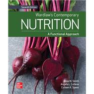 Wardlaw's Contemporary Nutrition: A Functional Approach [Rental Edition] by SMITH, 9781265672829