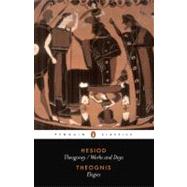 Hesiod and Theognis by Hesiod (Author); Theognis (Author); Wender, Dorothea (Translator), 9780140442830