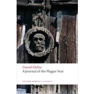 A Journal of the Plague Year by Defoe, Daniel; Landa, Louis; Roberts, David, 9780199572830
