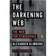 The Darkening Web by Klimburg, Alexander, 9780735222830