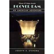 Hoover Dam by Stevens, Joseph E., 9780806122830