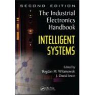 Intelligent Systems by Wilamowski; Bogdan M., 9781439802830