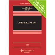 Administrative Law by Rogers, John M.; Healy, Michael P.; Krotoszynski, Ronald J., 9781543822830