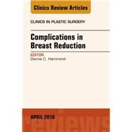 Complications in Breast Reduction by Hammond, Dennis C., 9780323442831