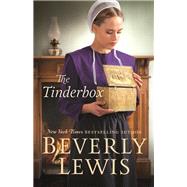 The Tinderbox by Lewis, Beverly, 9780764232831