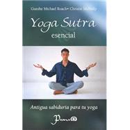 Yoga sutra esencial by Roach, Gueshe Michael; Mcnally, Christie, 9781502842831