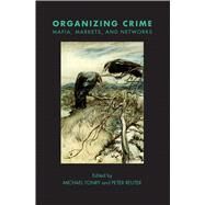 Crime and Justice by Tonry, Michael; Reuter, Peter, 9780226722832