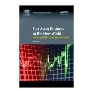 East Asian Business in the New World by Li, Shaomin, 9780081012833