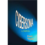 Cybersona by Yager, Fred, 9781889262833