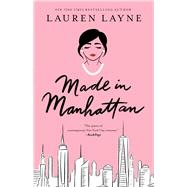 Made in Manhattan by Layne, Lauren, 9781982152833