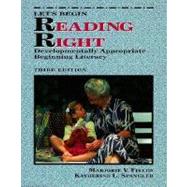 Let's Begin Reading Right : Developmentally Appropriate Beginning Literacy by Majorie V. Fields; Marjorie Fields; Katherine Spangler, 9780023372834