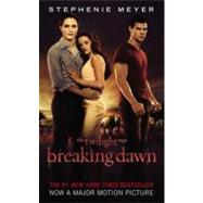 Breaking Dawn by Meyer, Stephenie, 9780316032834