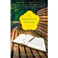 The Wednesday Sisters A Novel by Clayton, Meg Waite, 9780345502834