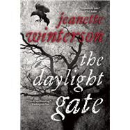 The Daylight Gate by Winterson, Jeanette, 9780802122834