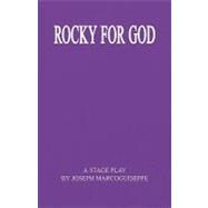Rocky for God by Marcoguiseppe, Joseph, 9781401072834