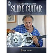Arlen Roth Teaches Slide Guitar Book with Online Video Lessons by Roth, Arlen, 9781495062834
