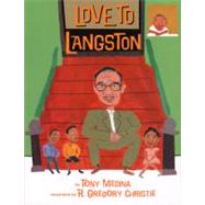 Love to Langston by Medina, Tony, 9781584302834