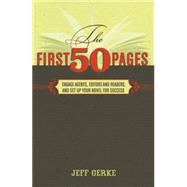 The First 50 Pages by Gerke, Jeff, 9781599632834