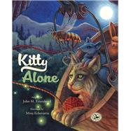Kitty Alone by Feierabend, John M.; Echevarria, Mina, 9781622772834