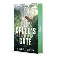 Cello's Gate by Africh, Maurice, 9781668242834