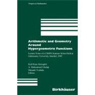 Arithmetic and Geometry Around Hypergeometric Functions by Holzapfel, Rolf-Peter; Uludag, A. Muhammed; Yoshida, Masaaki, 9783764382834