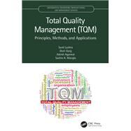 Total Quality Management (TQM) by Sunil Luthra; Dixit Garg; Ashish Agarwal; Sachin K. Mangla, 9780367512835