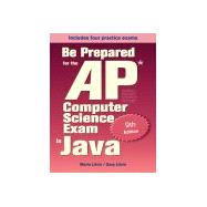 Be Prepared for the AP Computer Science Exam in Java by Litvin, M.; Litvin, G., 9780997252835