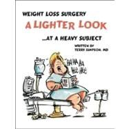 Weight Loss Surgery by Simpson, Terry, M.D., 9781412022835