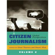 Citizen Journalism by Thorsen, Einar; Allan, Stuart, 9781433122835